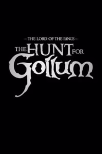 O Senhor dos Anéis: A Caçada a Gollum - pôster promocional